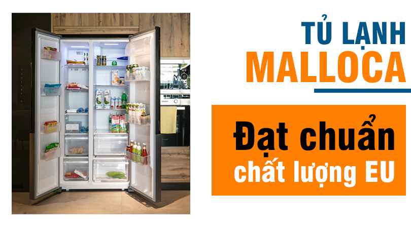 Giới thiệu tủ lạnh Malloca